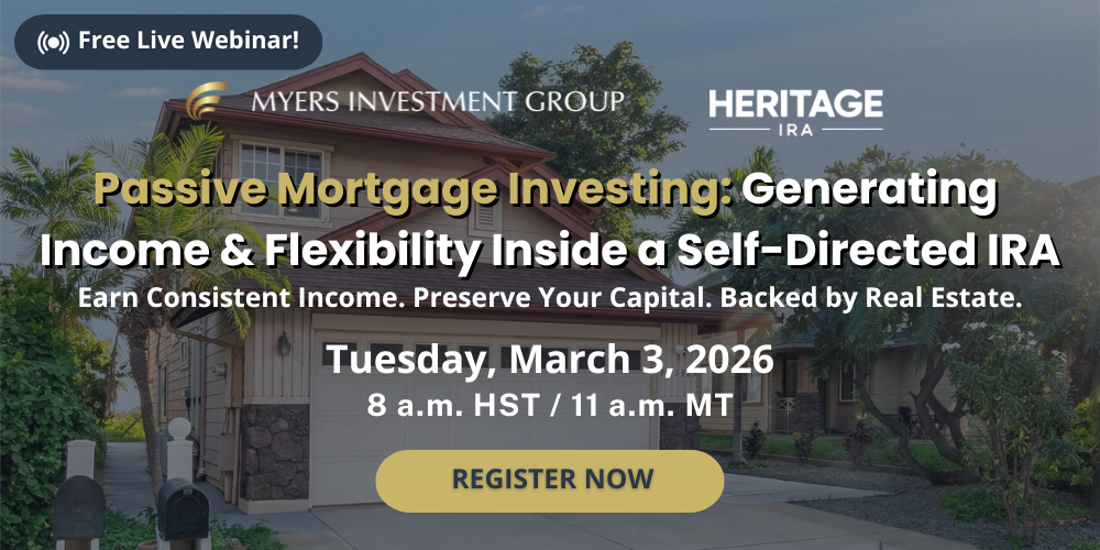 Myers Investment Group Webinar - Heritage IRA